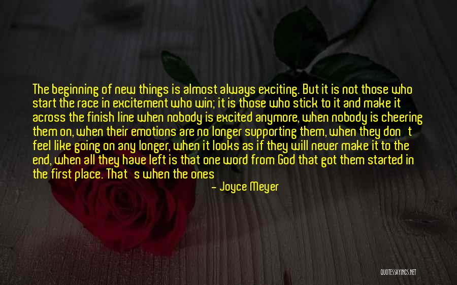 Its Not How You Start But How You Finish Quotes By Joyce Meyer Its Not How You Start But How You Finish Quotes By Joyce Meyer