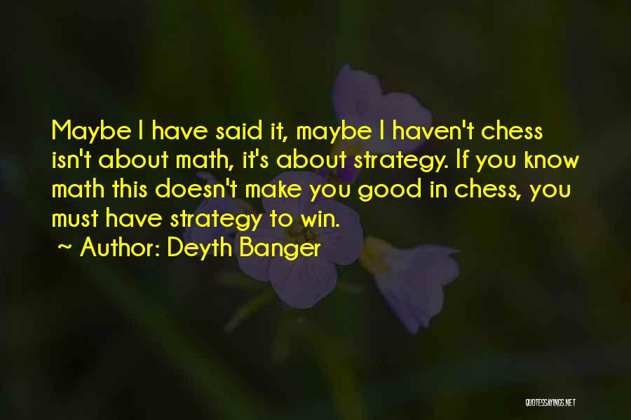 It's Not If You Win Lose Quotes By Deyth Banger