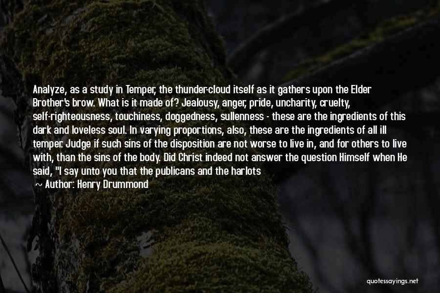 It's Not Jealousy Quotes By Henry Drummond