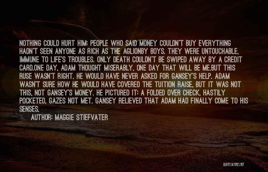 It's Not Over For Me Quotes By Maggie Stiefvater