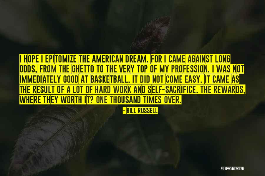 It's Not Over Sports Quotes By Bill Russell