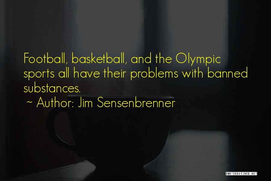 It's Not Over Sports Quotes By Jim Sensenbrenner