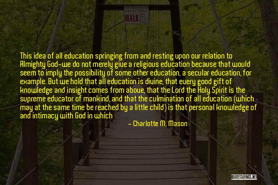 Its Not Personal Quotes By Charlotte M. Mason