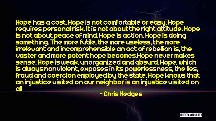 Its Not Personal Quotes By Chris Hedges