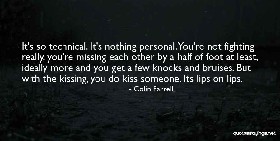 Its Not Personal Quotes By Colin Farrell