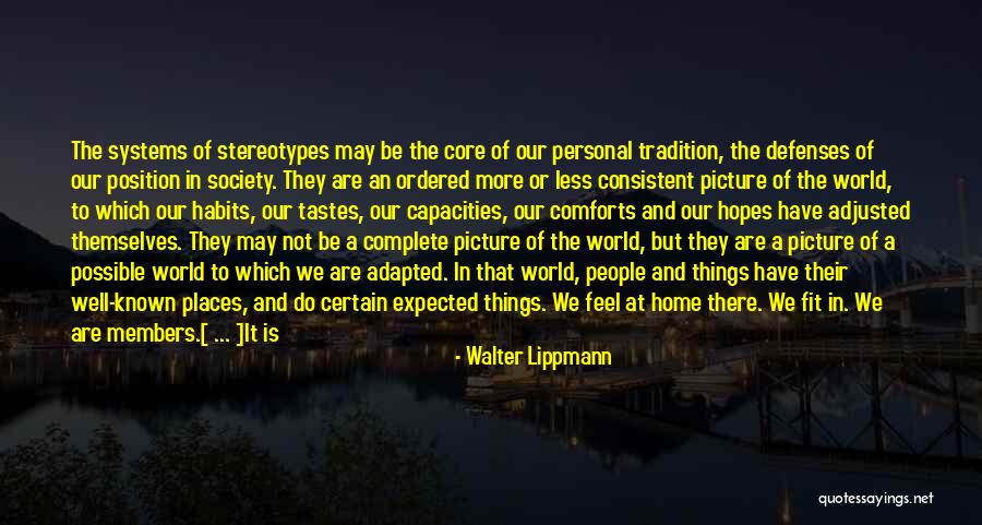 Its Not Personal Quotes By Walter Lippmann