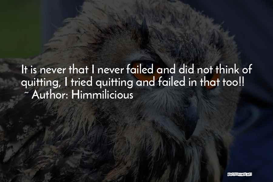 It's Not Quitting Quotes By Himmilicious