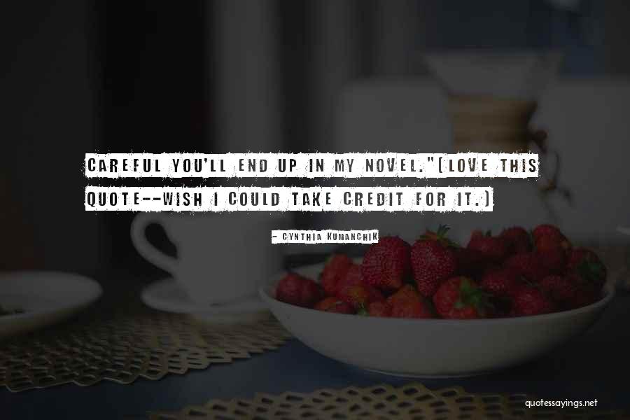 Its Not The End Quote Quotes By Cynthia Kumanchik Its Not The End Quote Quotes By Cynthia Kumanchik