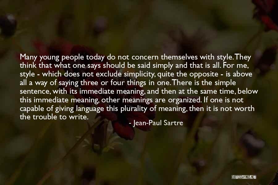 Its Not What Other Think Quotes By Jean-Paul Sartre Its Not What Other Think Quotes By Jean-Paul Sartre