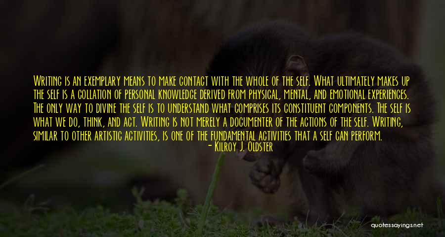 Its Not What Other Think Quotes By Kilroy J. Oldster Its Not What Other Think Quotes By Kilroy J. Oldster
