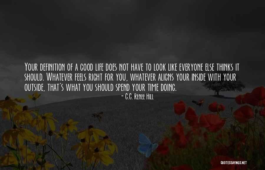 It's Not What You Look Like Quotes By G.G. Renee Hill It's Not What You Look Like Quotes By G.G. Renee Hill