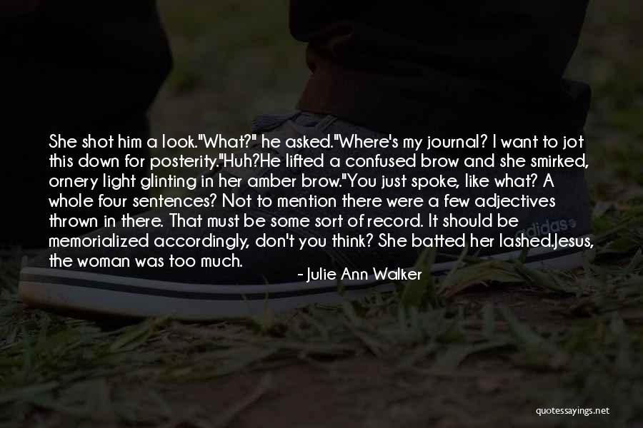 It's Not What You Look Like Quotes By Julie Ann Walker It's Not What You Look Like Quotes By Julie Ann Walker