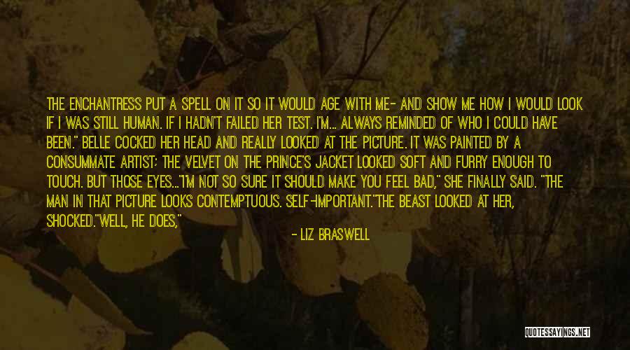 It's Not What You Look Like Quotes By Liz Braswell It's Not What You Look Like Quotes By Liz Braswell