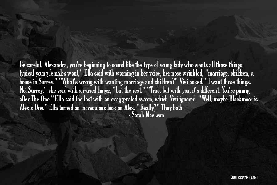 It's Not What You Look Like Quotes By Sarah MacLean It's Not What You Look Like Quotes By Sarah MacLean