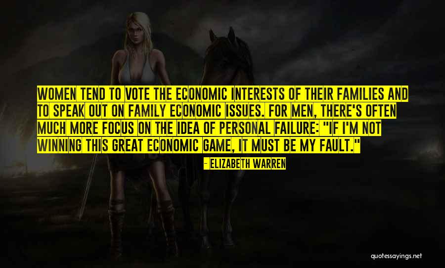 It's Not Winning Quotes By Elizabeth Warren