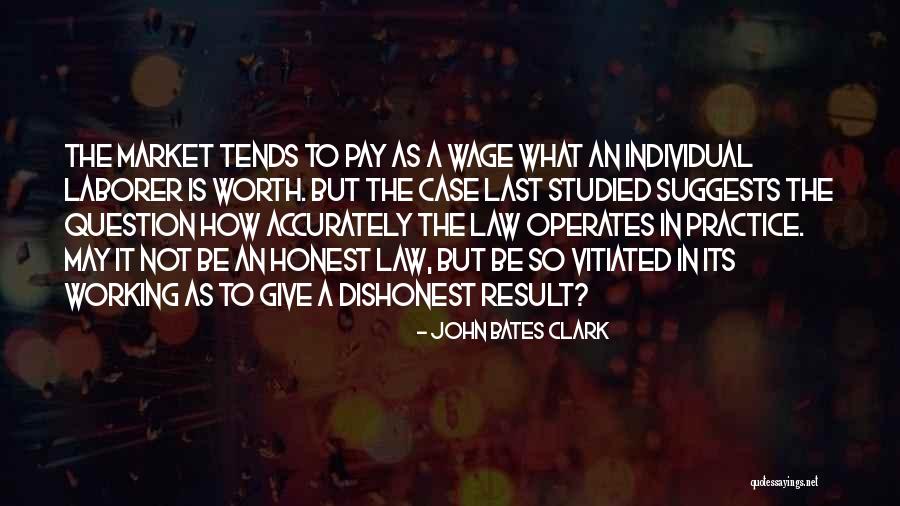 Its Not Working Quotes By John Bates Clark Its Not Working Quotes By John Bates Clark