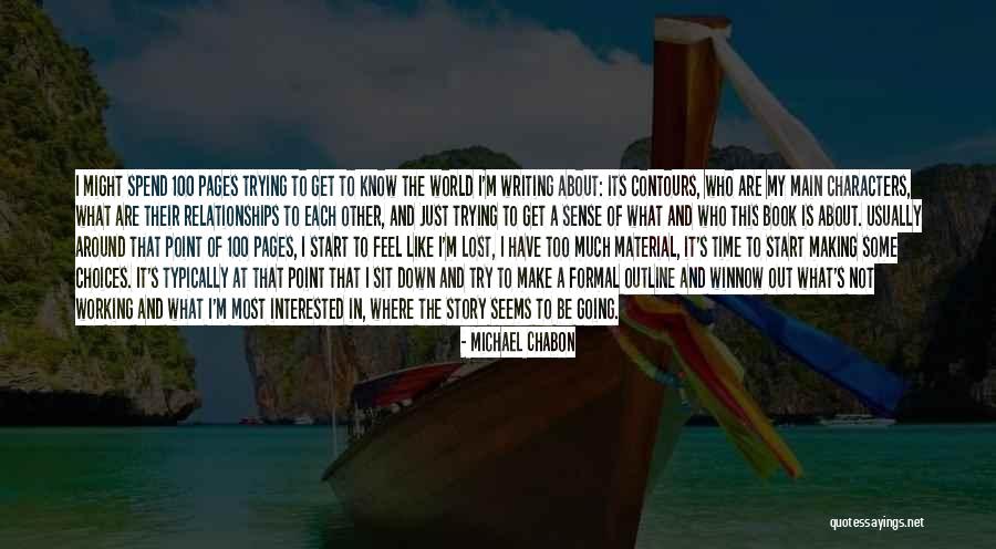 Its Not Working Quotes By Michael Chabon Its Not Working Quotes By Michael Chabon