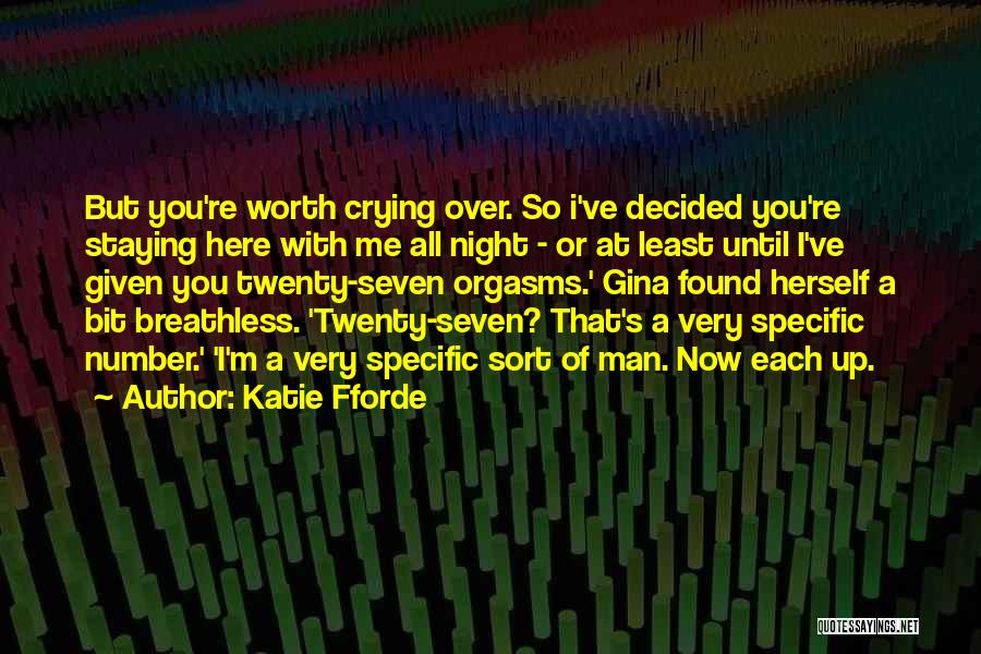 It's Not Worth Crying Over Quotes By Katie Fforde