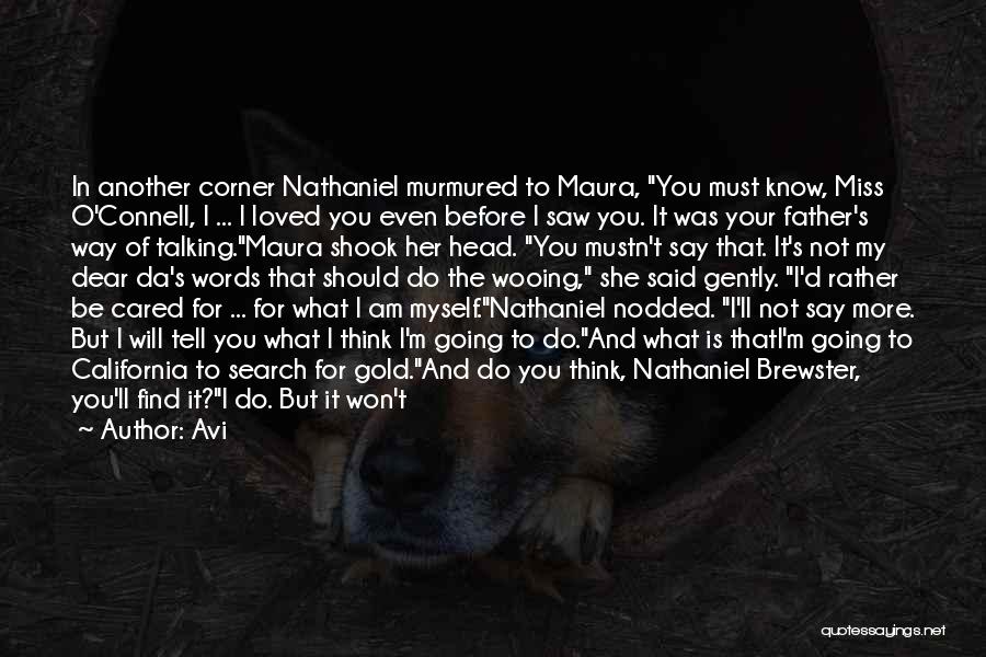 It's Not You I Miss Quotes By Avi