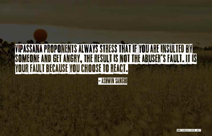 It's Not Your Fault Quotes By Ashwin Sanghi It's Not Your Fault Quotes By Ashwin Sanghi