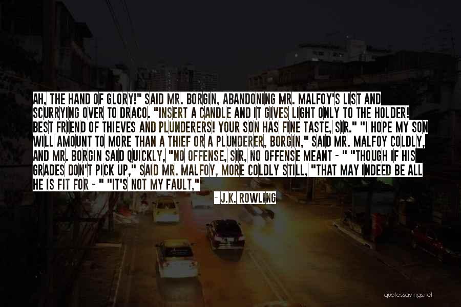 It's Not Your Fault Quotes By J.K. Rowling It's Not Your Fault Quotes By J.K. Rowling