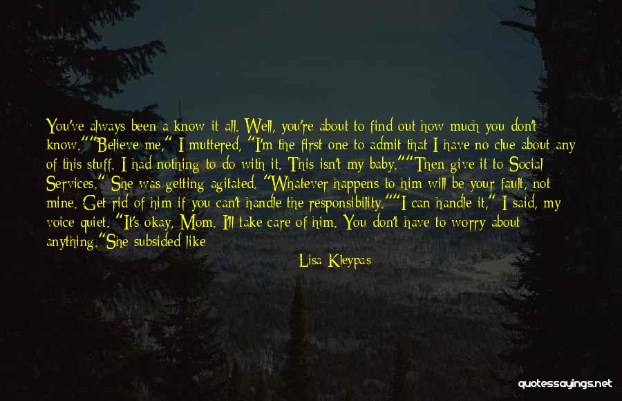 It's Not Your Fault Quotes By Lisa Kleypas It's Not Your Fault Quotes By Lisa Kleypas