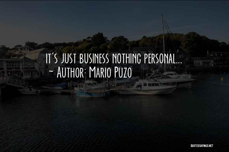 It's Nothing Personal Quotes By Mario Puzo