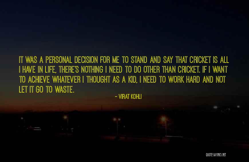 It's Nothing Personal Quotes By Virat Kohli