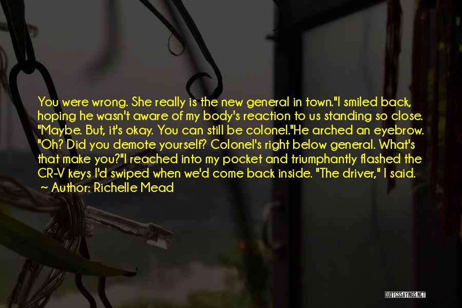 It's Okay To Be Wrong Quotes By Richelle Mead