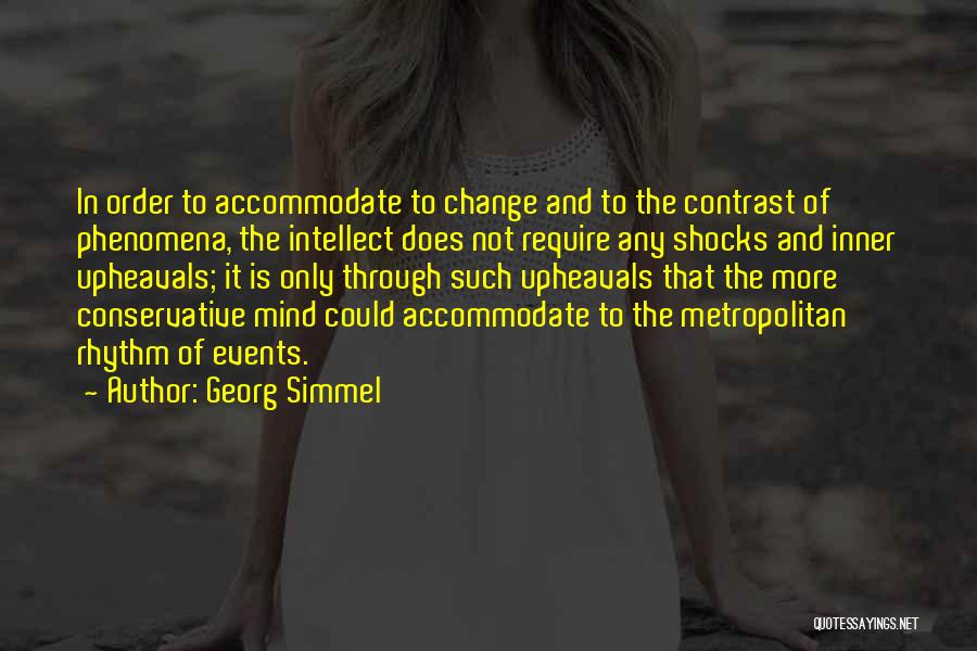 It's Okay To Change Your Mind Quotes By Georg Simmel