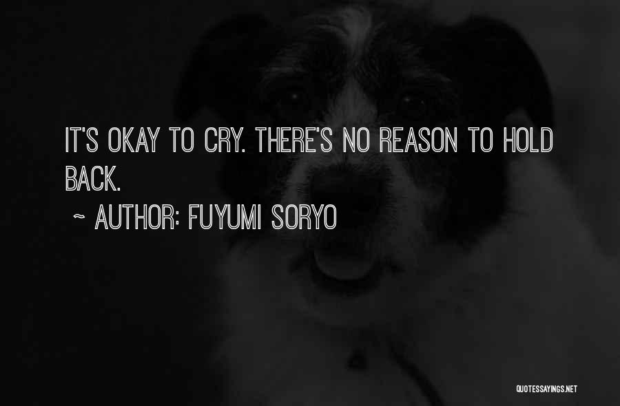 It's Okay To Cry Quotes By Fuyumi Soryo