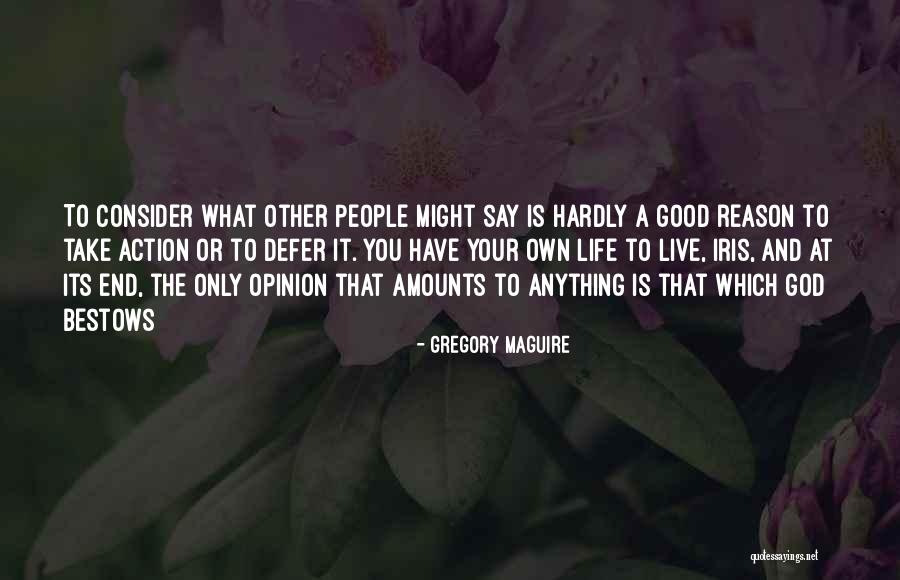 Its Only God Quotes By Gregory Maguire Its Only God Quotes By Gregory Maguire