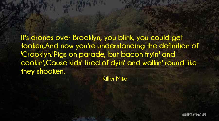 It's Over Now Quotes By Killer Mike It's Over Now Quotes By Killer Mike