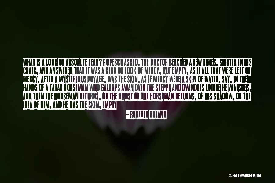 It's Over Now Quotes By Roberto Bolano It's Over Now Quotes By Roberto Bolano
