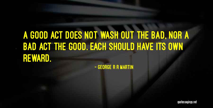 Its Own Quotes By George R R Martin Its Own Quotes By George R R Martin
