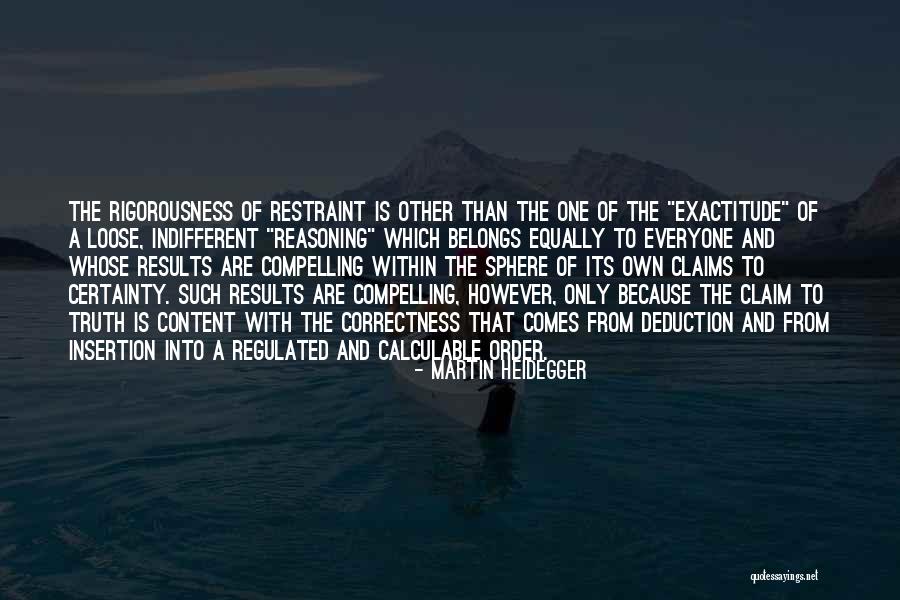 Its Own Quotes By Martin Heidegger Its Own Quotes By Martin Heidegger