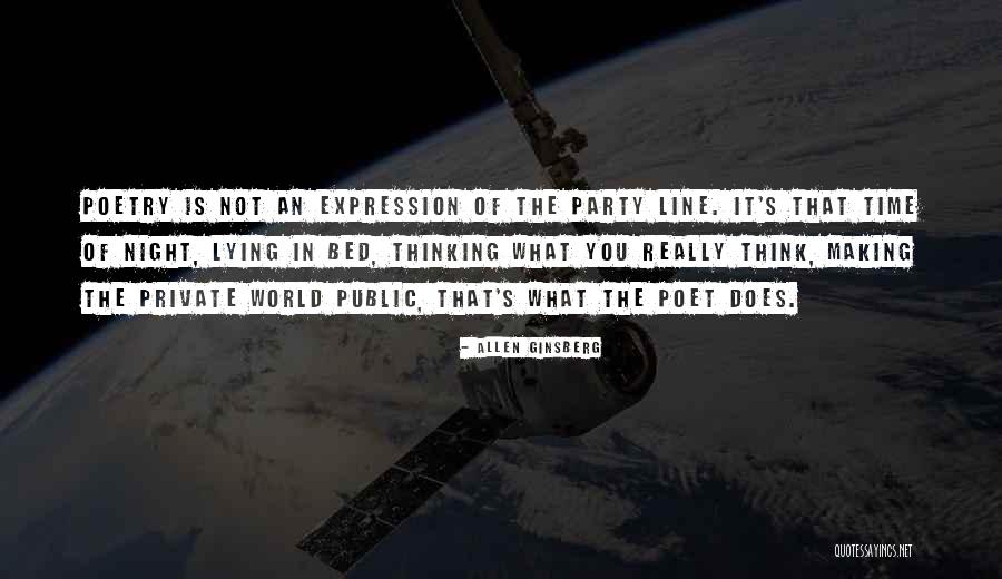 It's Party Time Quotes By Allen Ginsberg