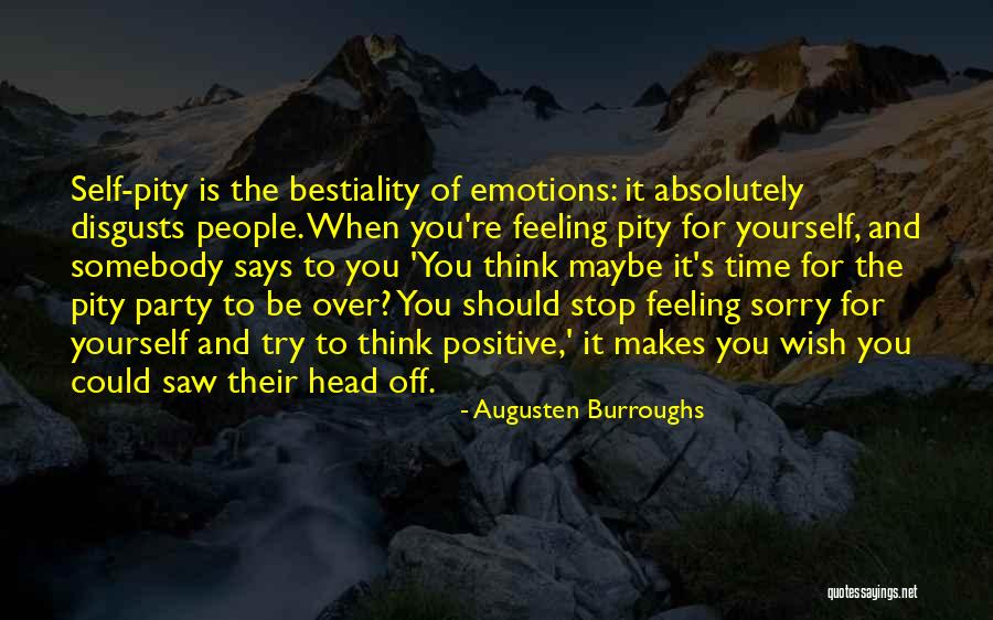 It's Party Time Quotes By Augusten Burroughs