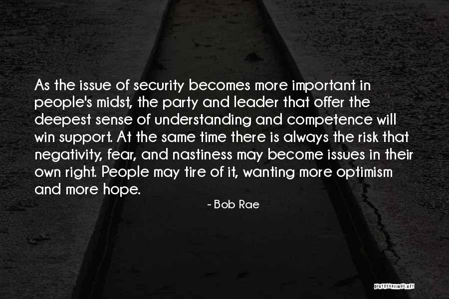 It's Party Time Quotes By Bob Rae