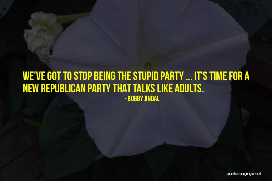 It's Party Time Quotes By Bobby Jindal