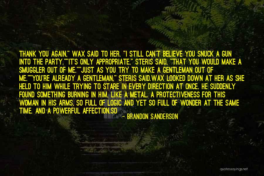 It's Party Time Quotes By Brandon Sanderson