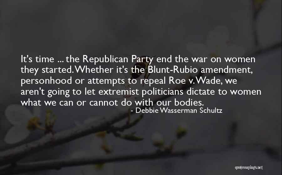 It's Party Time Quotes By Debbie Wasserman Schultz