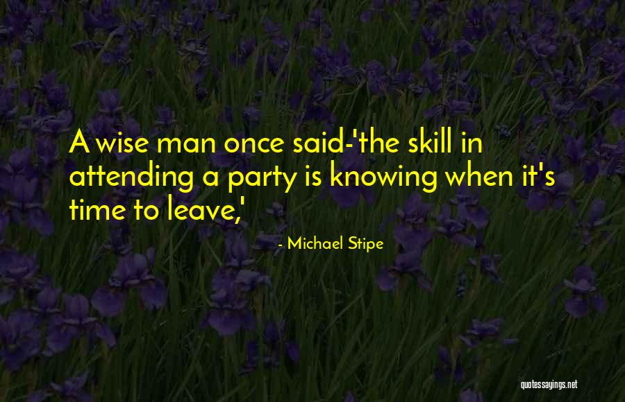 It's Party Time Quotes By Michael Stipe