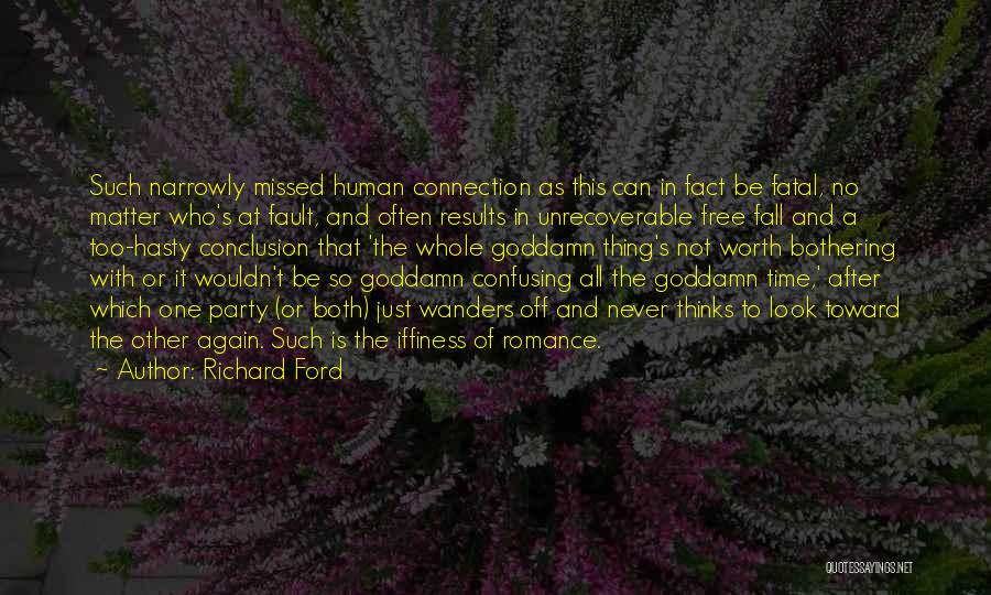 It's Party Time Quotes By Richard Ford