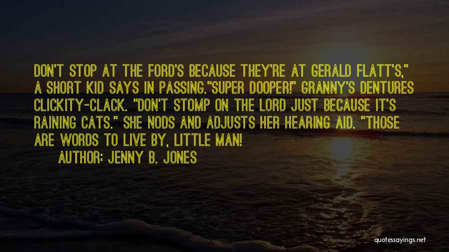 It's Raining Quotes By Jenny B. Jones