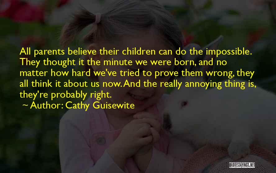 It's Really Annoying Quotes By Cathy Guisewite