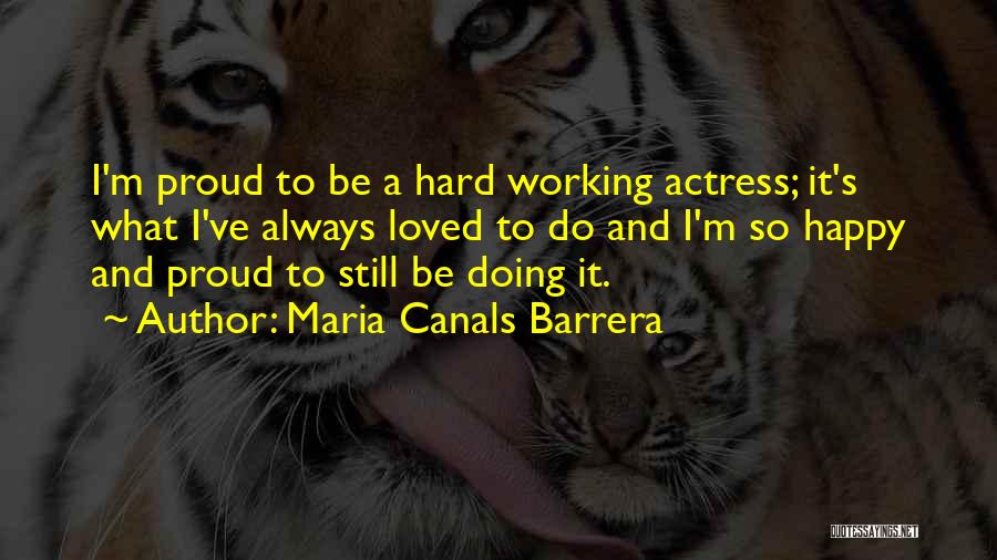 It's So Hard To Be Happy Quotes By Maria Canals Barrera