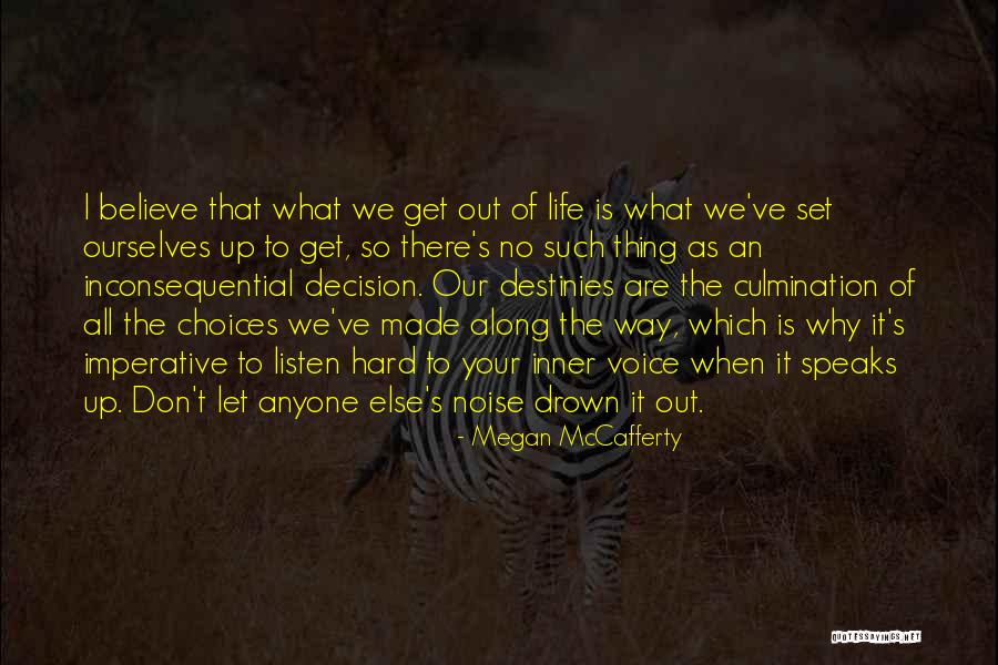 It's So Hard To Believe Quotes By Megan McCafferty It's So Hard To Believe Quotes By Megan McCafferty