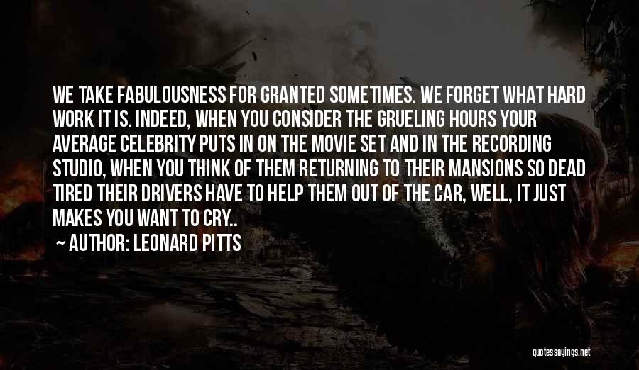 It's So Hard To Forget You Quotes By Leonard Pitts