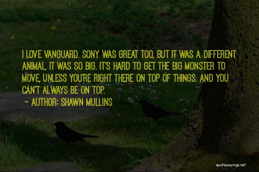 It's So Hard To Move On Quotes By Shawn Mullins